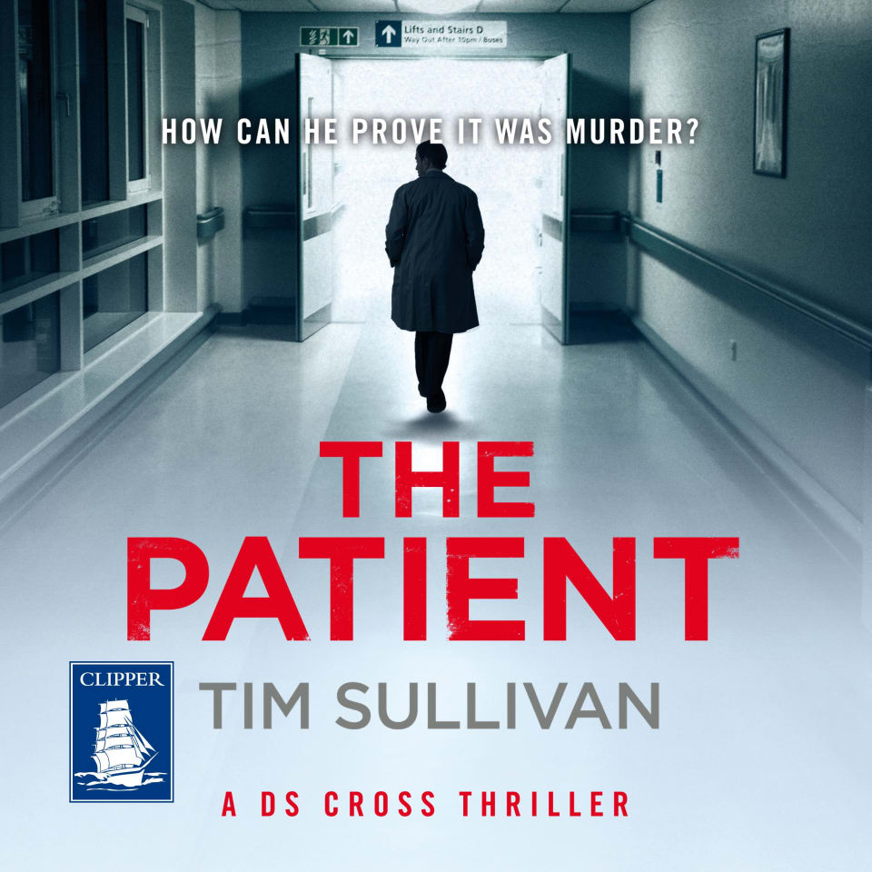 The Patient By Tim Sullivan Audiobook