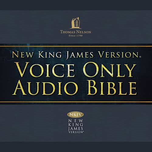 Voice Only Audio Bible New King James Version Nkjv Audiobooks