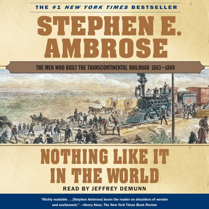 Nothing Like It In The World Audiobook By Stephen E Ambrose Chirp