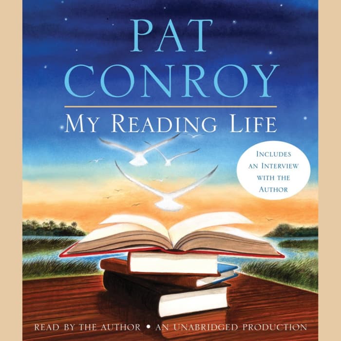My Reading Life Audiobook By Pat Conroy Chirp
