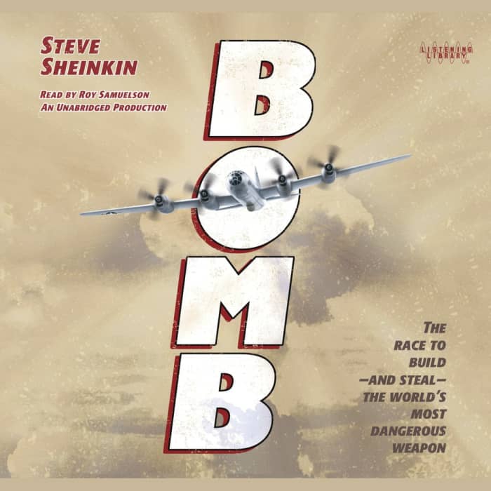 Book cover for Bomb by Steve Sheinkin with featured deal banner