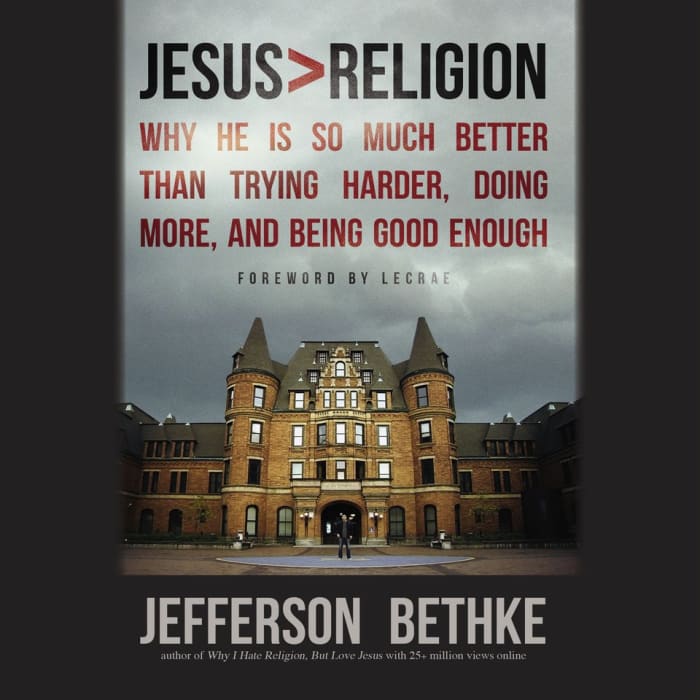 Book cover for Jesus > Religion by Jefferson Bethke with limited-time offer banner