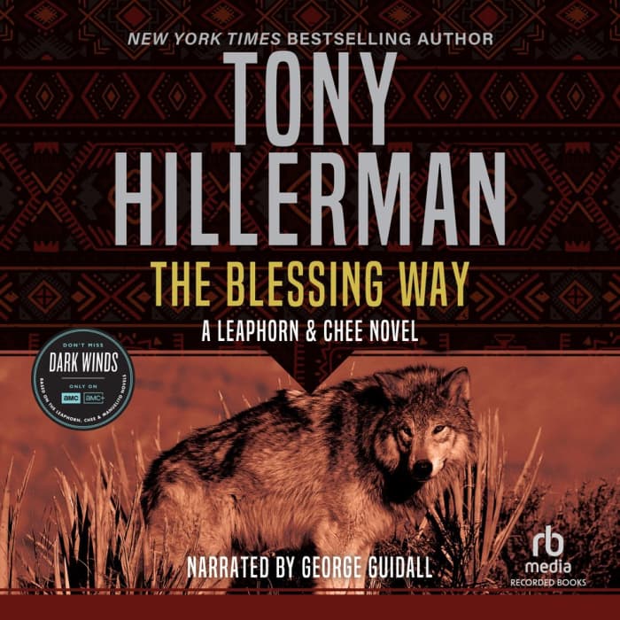 The Blessing Way Audiobook By Tony Hillerman Chirp