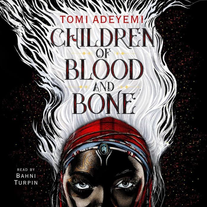 Children Of Blood And Bone Audiobook By Tomi Adeyemi Chirp