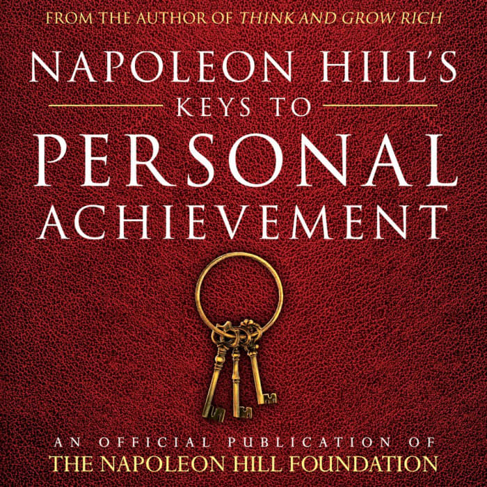 Book cover for Napoleon Hill's Keys To Personal Achievement by Napoleon Hill