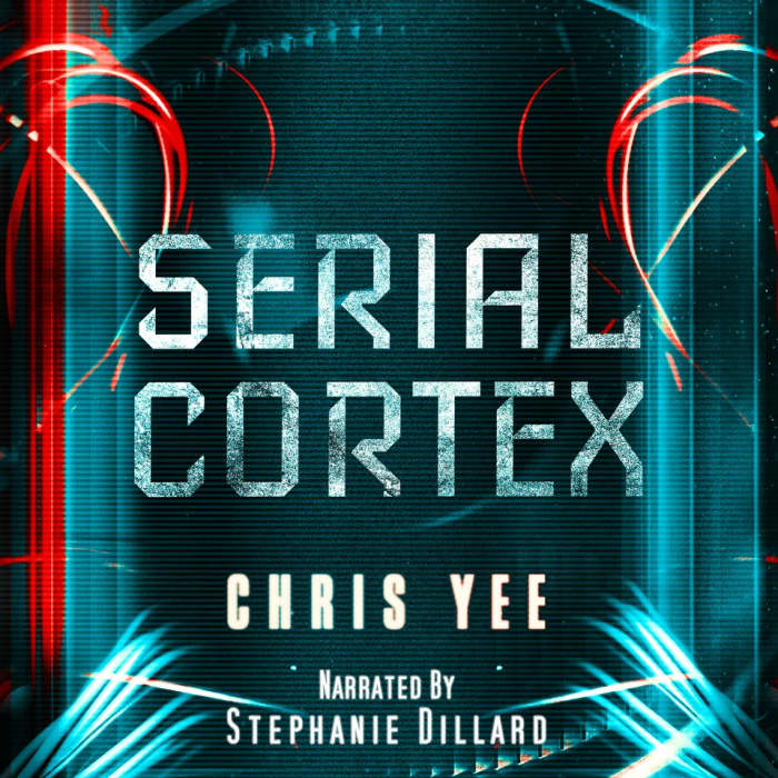 Book cover for Serial Cortex by Chris Yee with limited-time offer banner