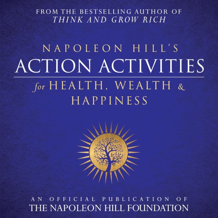Book cover for Napoleon Hill's Action Activities for Health, Wealth and Happiness by Napoleon Hill