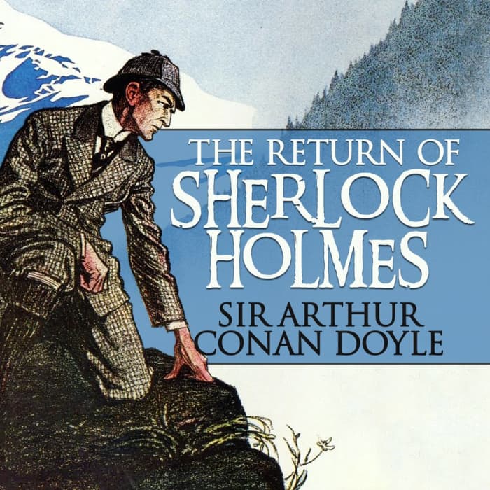 The Return Of Sherlock Holmes Audiobook By Sir Arthur Conan Doyle Chirp