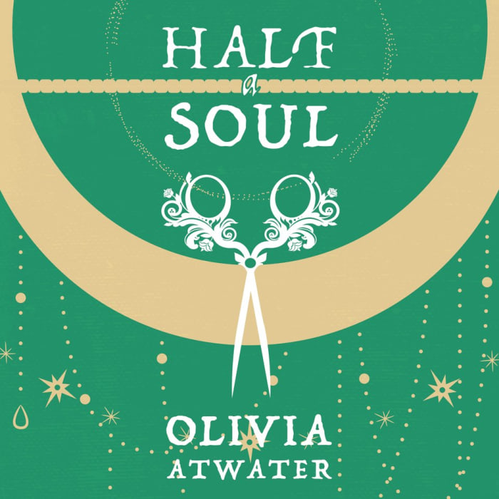 Book cover for Half a Soul by Olivia Atwater with featured deal banner