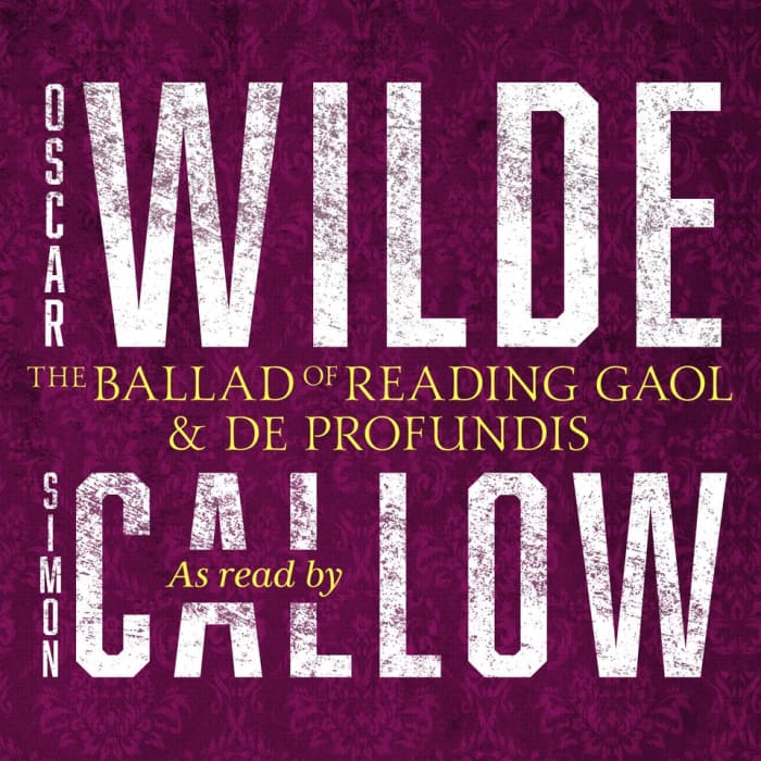 The Ballad Of Reading Gaol De Profundis