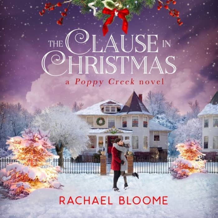 Book cover for The Clause in Christmas by Rachael Bloome