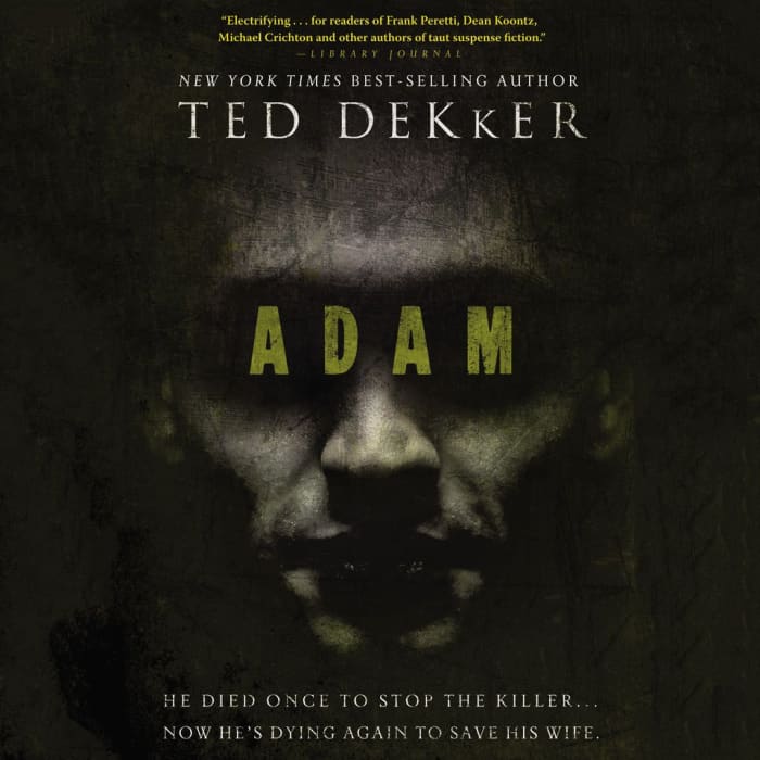 Adam Audiobook By Ted Dekker Chirp