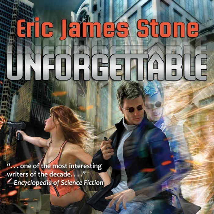 Book cover for Unforgettable by Eric James Stone with limited-time offer banner