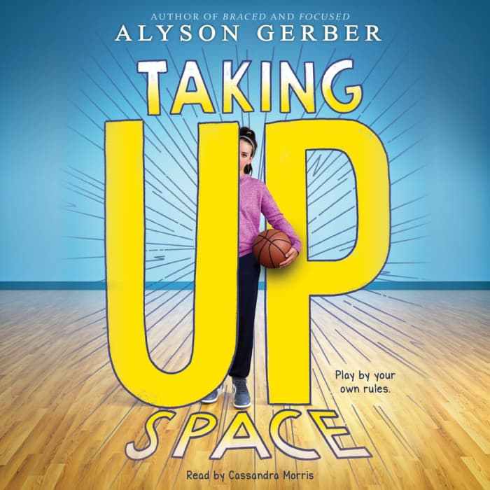 Book cover for Taking Up Space by Alyson Gerber