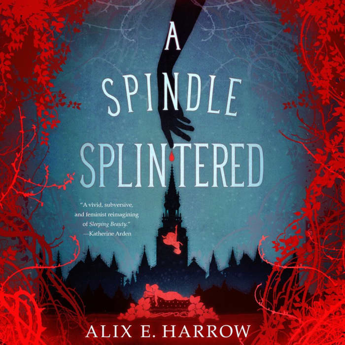 Book cover for A Spindle Splintered by Alix E. Harrow with featured deal banner