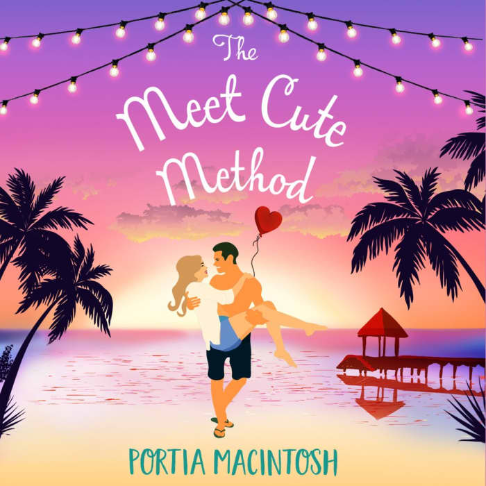 Book cover for The Meet Cute Method by Portia MacIntosh