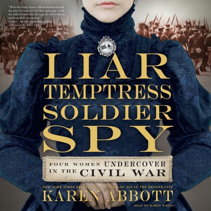 Liar Temptress Soldier Spy