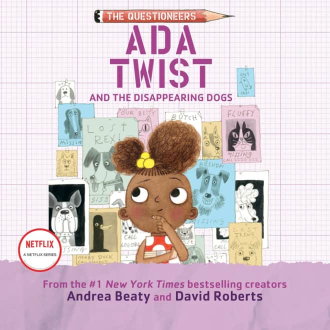 Book cover for Ada Twist and the Disappearing Dogs by David Roberts & Andrea Beaty with featured deal banner