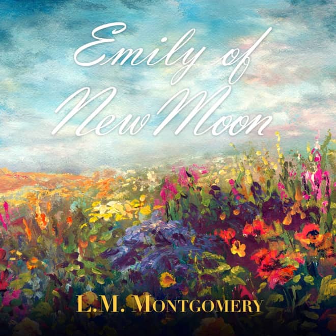 Book cover for Emily of New Moon by L. M. Montgomery with featured deal banner
