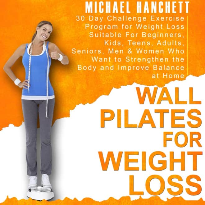 Wall Pilates for Weight Loss by Michael Hanchett - Audiobook