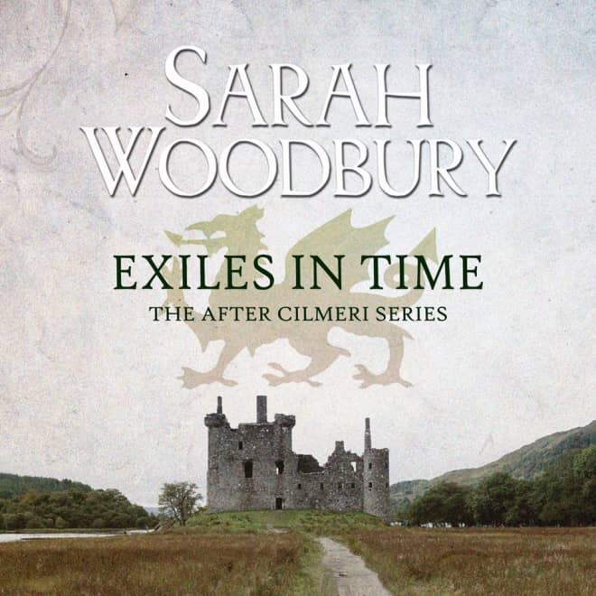Book cover for Exiles in Time by Sarah Woodbury