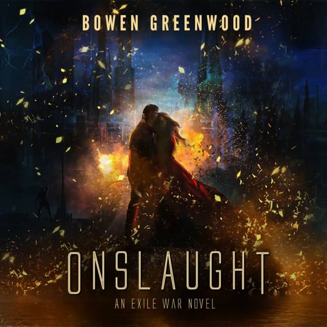 Book cover for Onslaught: An Exile War Novel by Bowen Greenwood