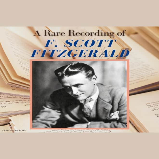 A Rare Recording of F. Scott Fitzgerald