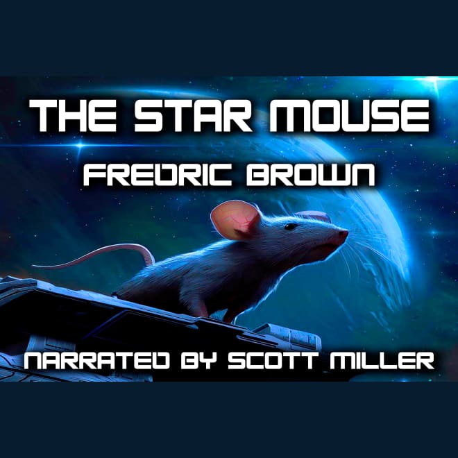 The Star Mouse by Fredric Brown - Audiobook