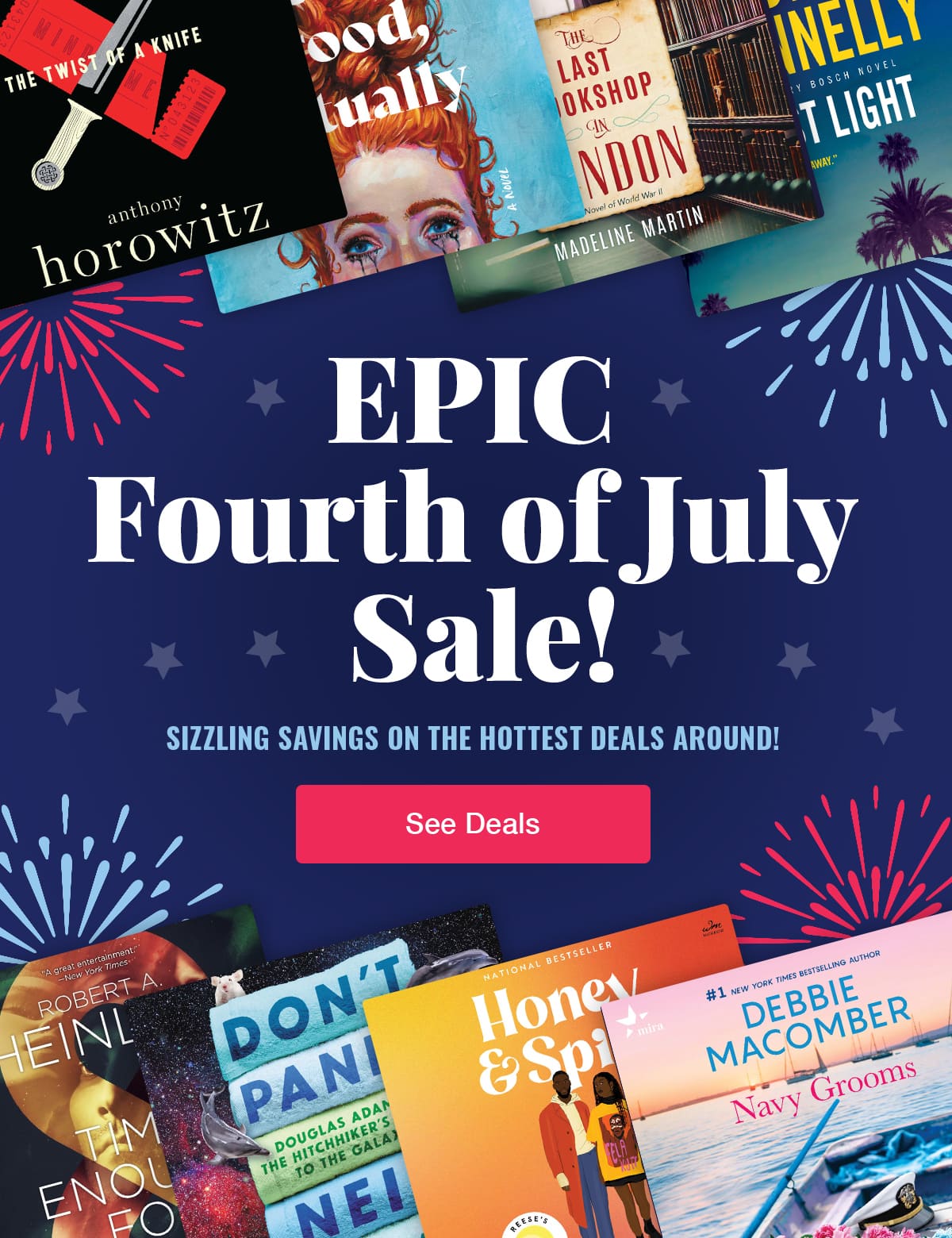 Epic Fourth of July Sale