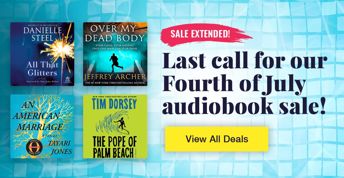 Sale Extended: Last Call for Fourth of July Deals 