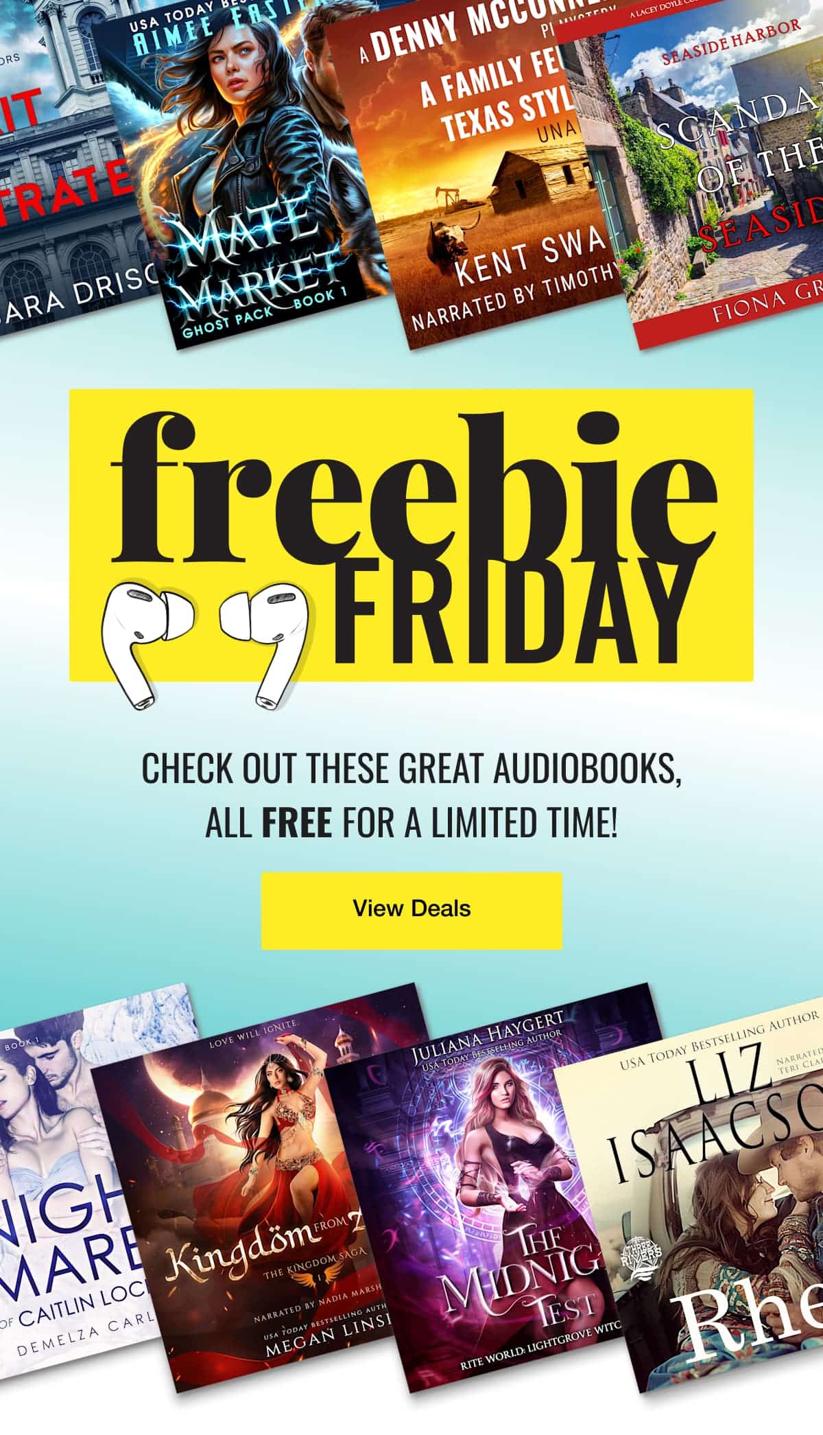 Freebie Friday! Check out these great audiobooks, all free for a limited time! View Deals