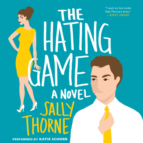 The Hating Game by Sally Thorne