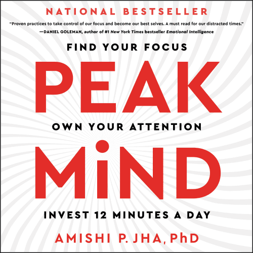 Peak Mind by Amishi P. Jha