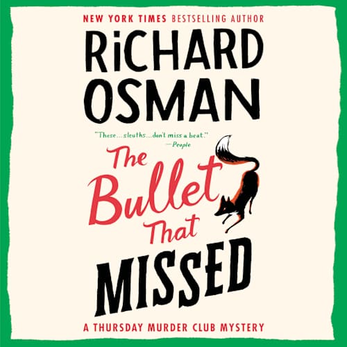 Book cover for The Bullet That Missed by Richard Osman