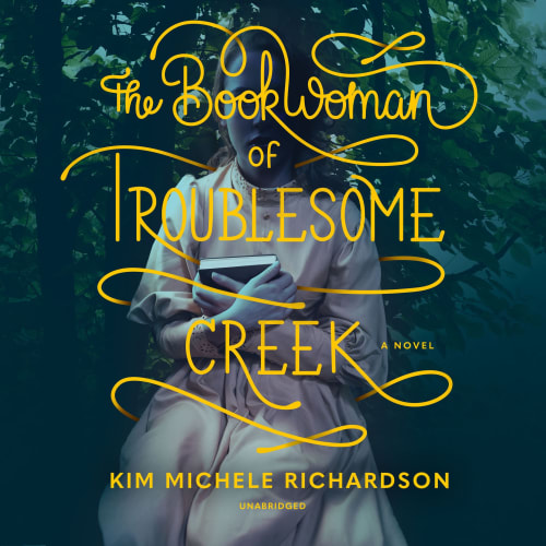 Book cover for The Book Woman of Troublesome Creek by Kim Michele Richardson