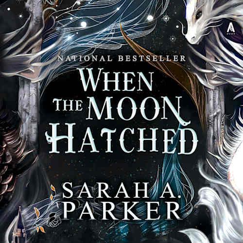 Book cover for When the Moon Hatched by Sarah A. Parker