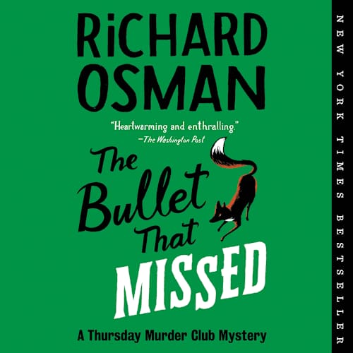 Book cover for The Bullet That Missed by Richard Osman