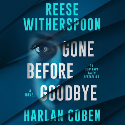 Book cover for Gone Before Goodbye by Harlan Coben, Reese Witherspoon