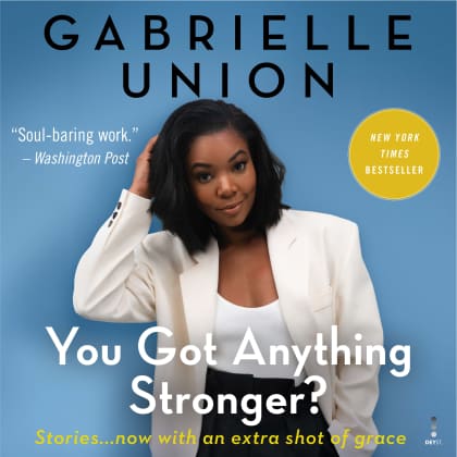 We're Going to Need More Wine by Gabrielle Union - Audiobook 