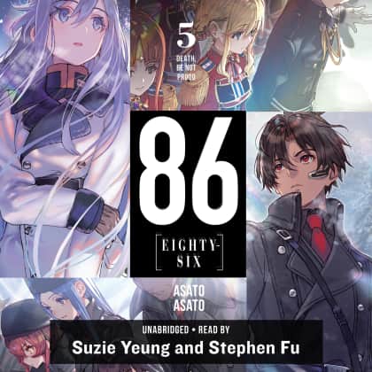 Stream 86--EIGHTY-SIX, Vol. 4 by Shirabii Asato Asato Read by
