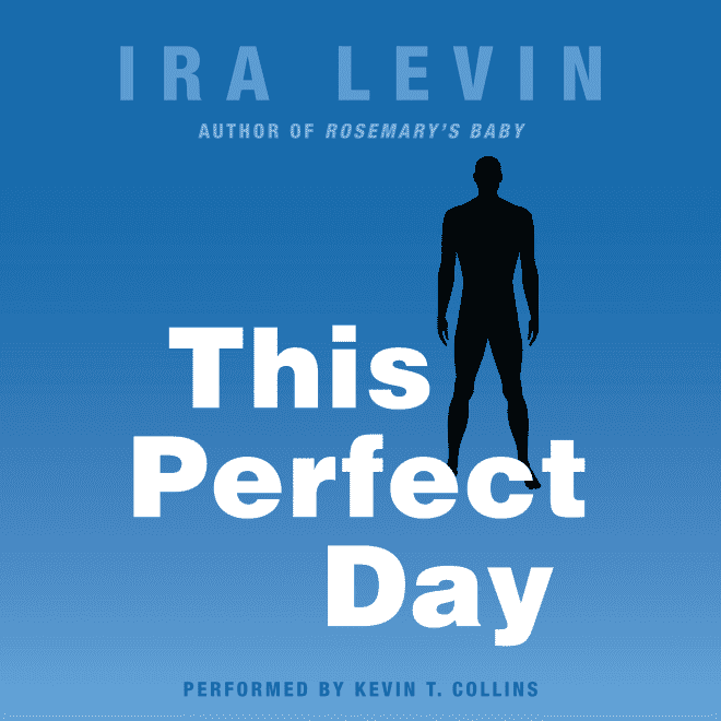 This Perfect Day by Ira Levin Audiobook