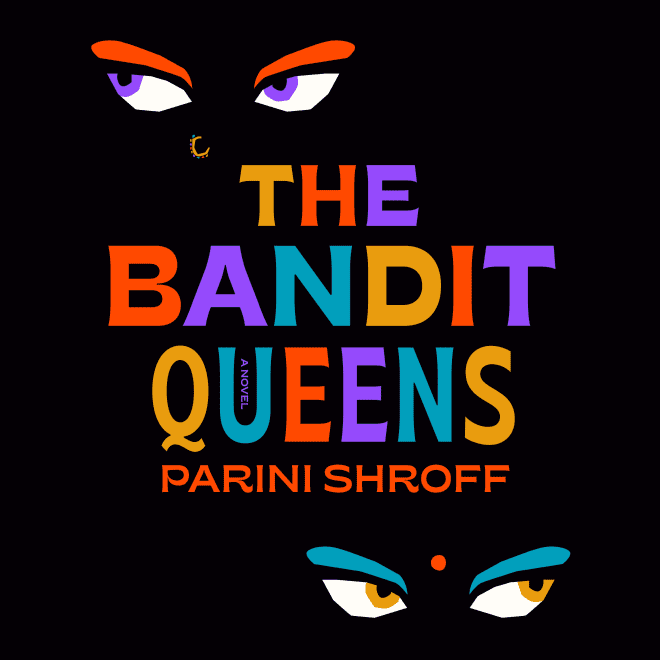 The Bandit Queens by Parini Shroff - Audiobook