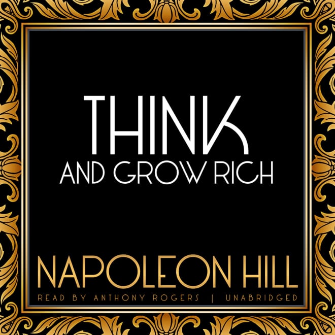 Think and Grow Rich by Napoleon Hill - Audiobook