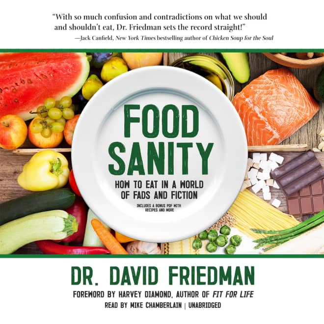 Food Sanity by David Friedman &amp; Harvey Diamond - Audiobook