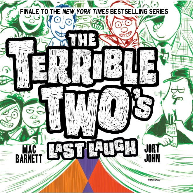 Book cover for The Terrible Two’s Last Laugh by Jory John & Mac Barnett
