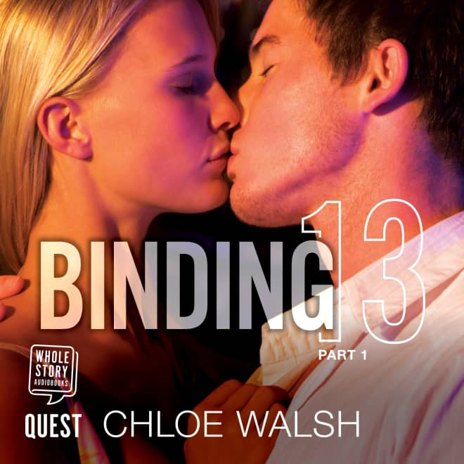 Binding 13 & Keeping 13 *see all photos* by Chloe Walsh, Paperback
