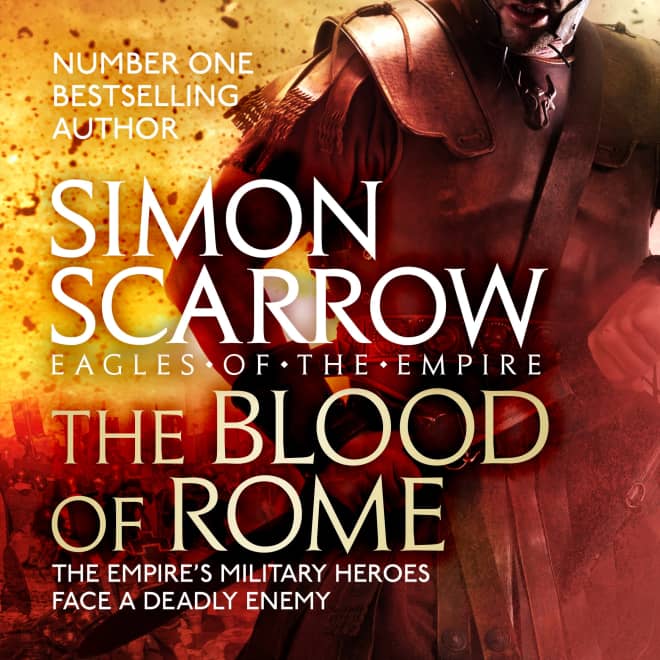 The Blood of Rome (Eagles of the Empire 17) by Simon Scarrow - Audiobook