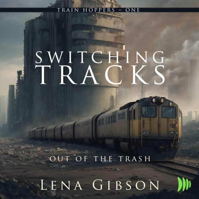 Book cover for Switching Tracks: Out of the Trash by Lena Gibson