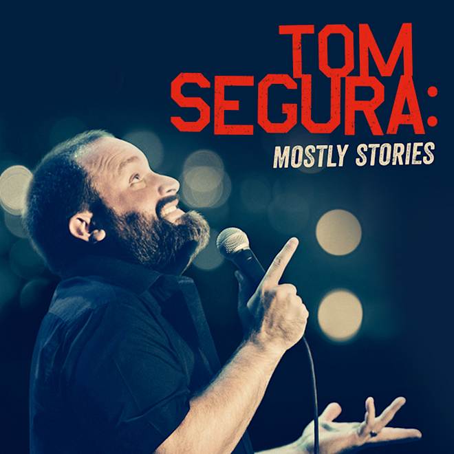 Book cover for Mostly Stories by Tom Segura