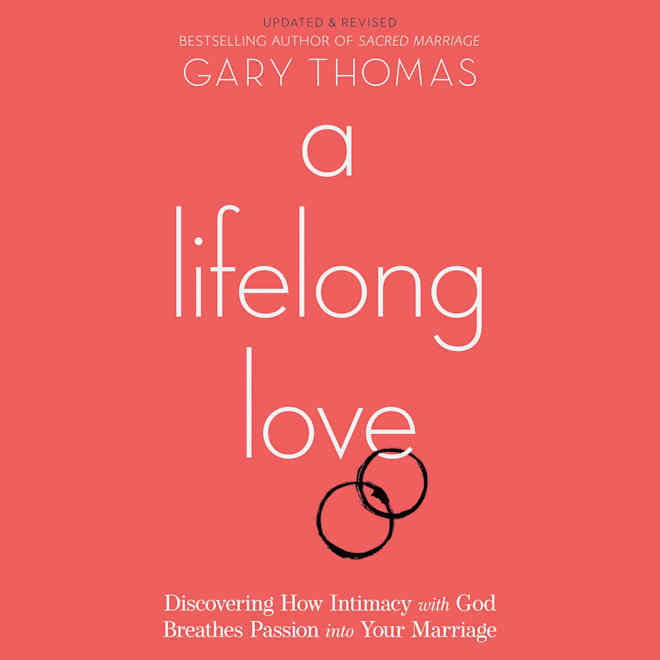 Book cover for A Lifelong Love by Gary Thomas
